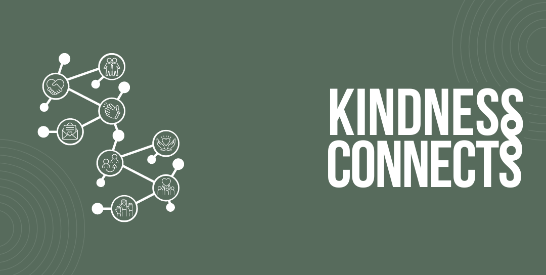 Kindness Connects Initiative