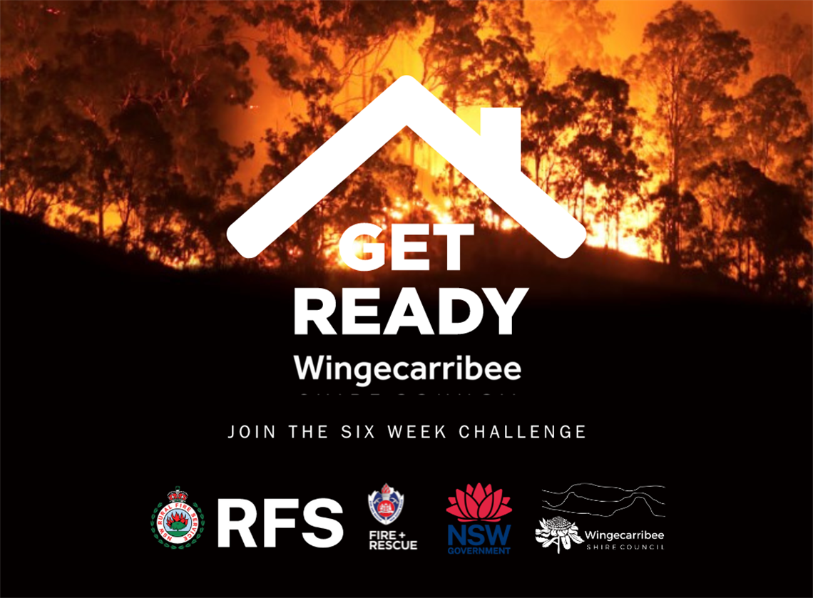 Get Ready Wingecarribee - 6 Week Challenge for Bush Fire Preparedness