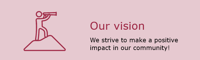 Our vision graphic and vision statement we strive to make a positive impact in our community