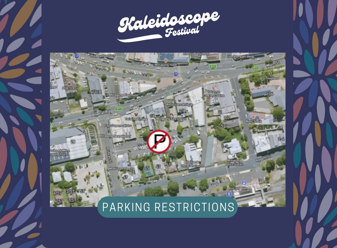 Kaleidoscope Festival Parking Restrictions - No Public Parking for Event between Princes St and Ward Lane for duration of the event