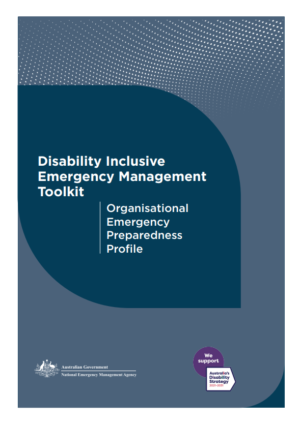 Disability Inclusive Emergency Management ToolKit - Organisational Preparedness